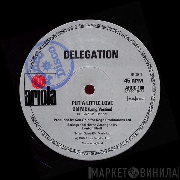 Delegation - Put A Little Love On Me