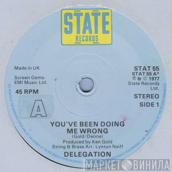 Delegation - You've Been Doing Me Wrong / Baby You're My Mystery