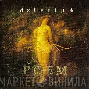 Delerium  - Poem