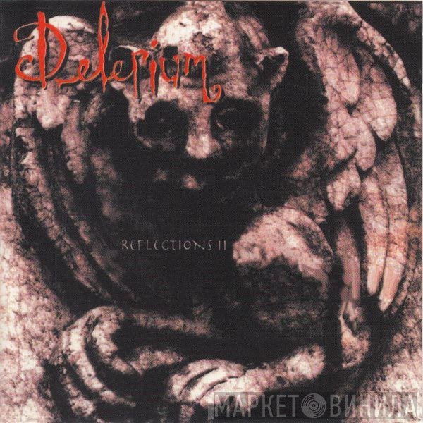 Delerium  - Reflections II