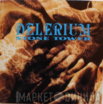 Delerium  - Stone Tower