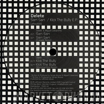 Delete - Sari Sari / Kick The Bully E.P.