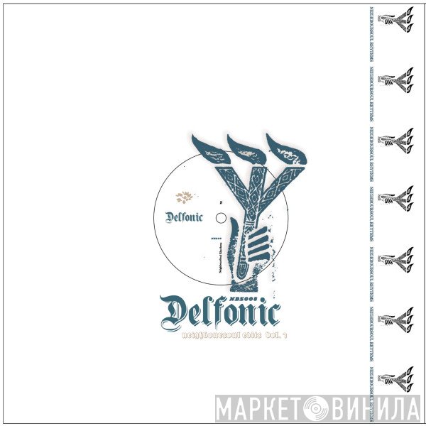 Delfonic - NeighbourSoul Edits Vol.7
