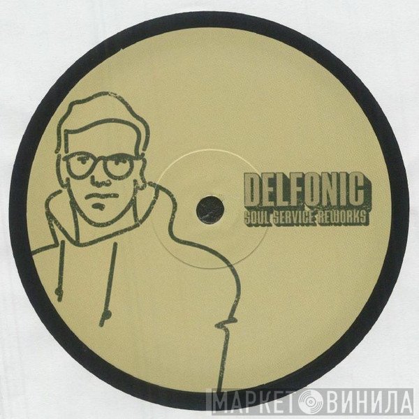 Delfonic - Soul Service Reworks