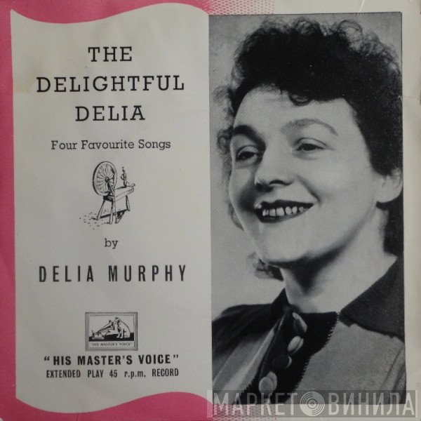Delia Murphy - The Delightful Delia