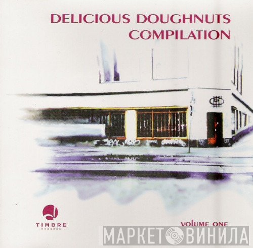 - Delicious Doughnuts Compilation - Volume One