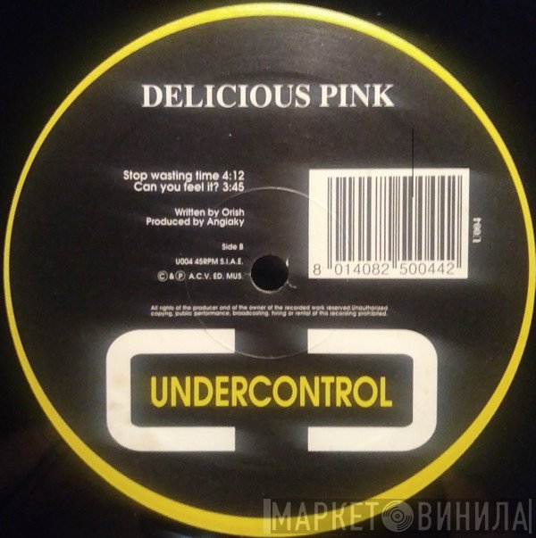 Delicious Pink - Don't Keep Me Wait