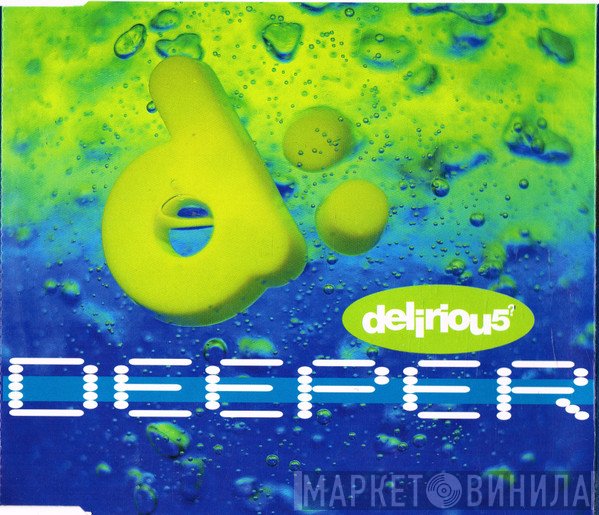 Delirious? - Deeper