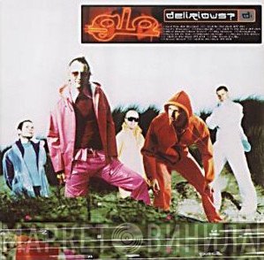 Delirious?  - GLO