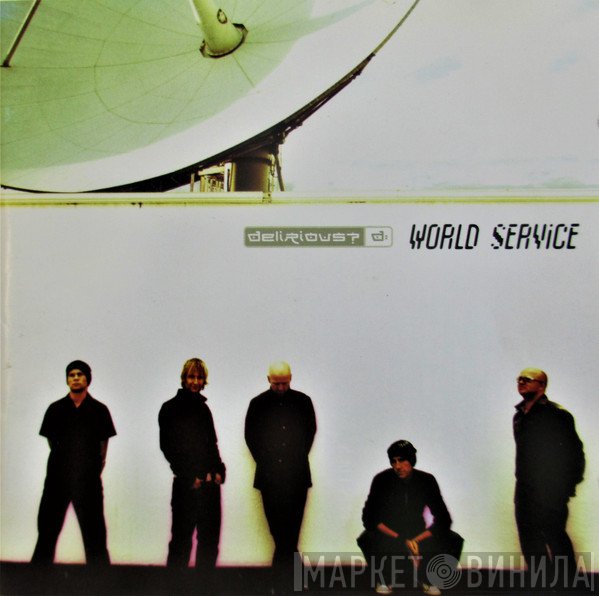 Delirious?  - World Service