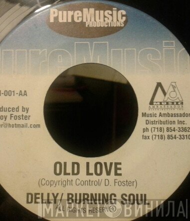 Delly Ranks, Burning Soul - Old Broom / Old Love