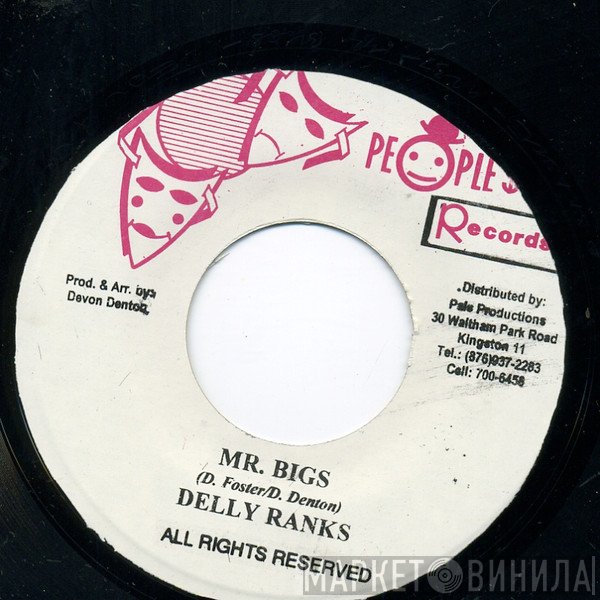 Delly Ranks  - Mr. Bigs