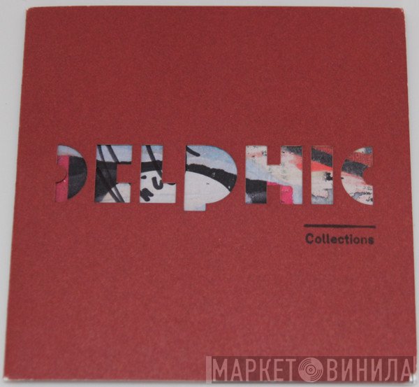 Delphic  - Collections