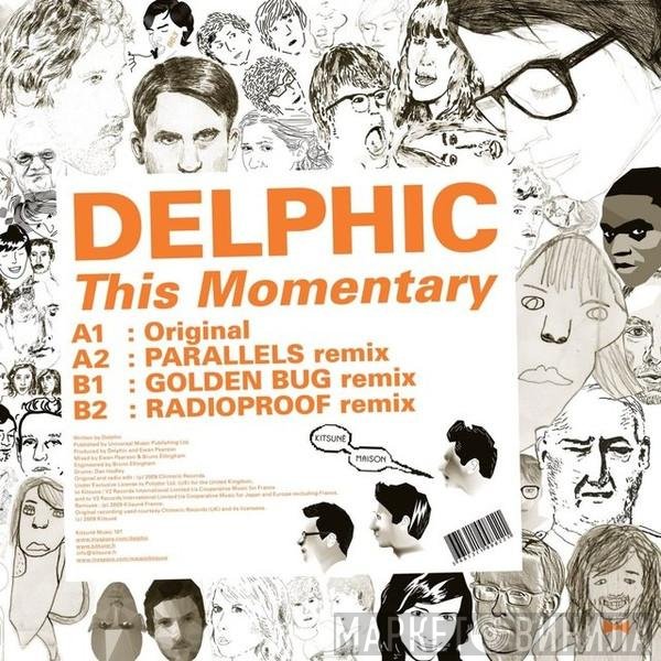 Delphic  - This Momentary
