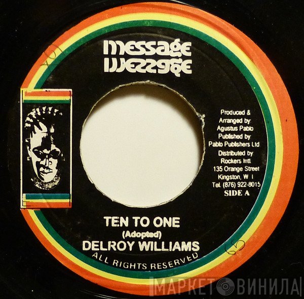 Delroy Williams / The Roots Radics  - Ten To One