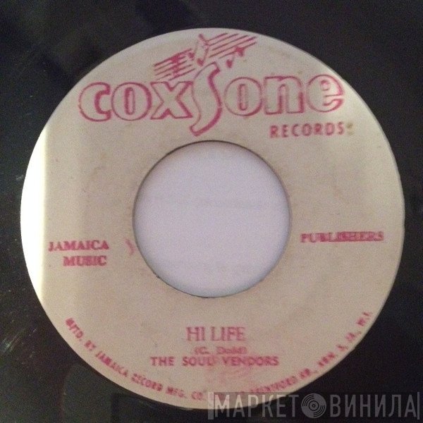 Delroy Wilson / The Soul Vendors  - Close To Me / Hi Life