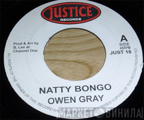 Delroy Wilson, Owen Gray - Natty Bongo / King, And Prince & Gorgon