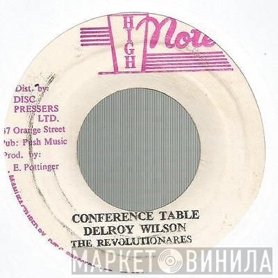 Delroy Wilson, The Revolutionaries  - Conference Table / Conference Dub