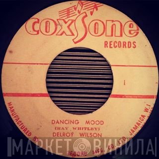 Delroy Wilson, The Soul Brothers - Dancing Mood / More & More Amor