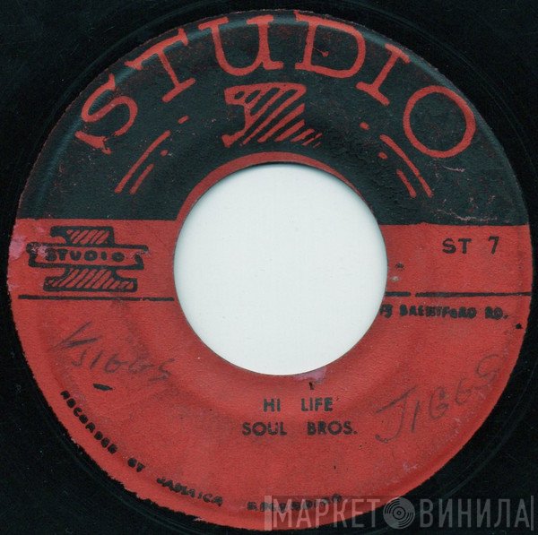 Delroy Wilson, The Soul Brothers - Hi Life / Close To Me
