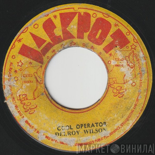 Delroy Wilson - Cool Operator