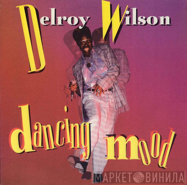 Delroy Wilson  - Dancing Mood