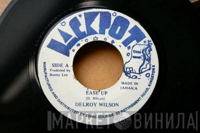 Delroy Wilson - Ease Up