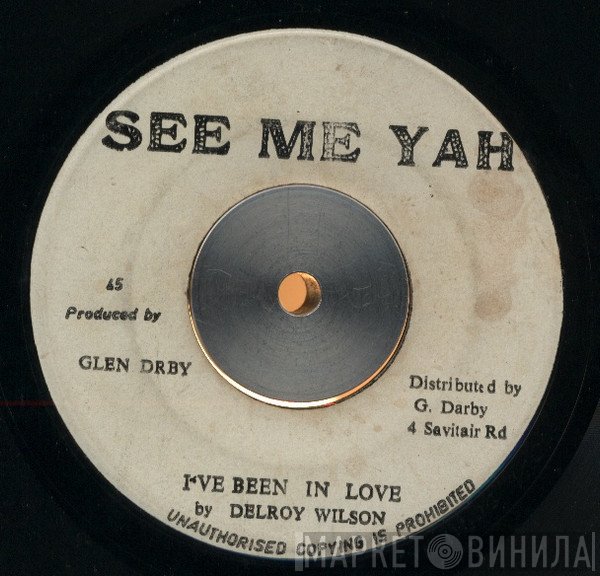 Delroy Wilson  - I've Been In Love