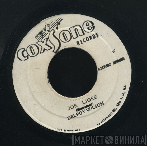 Delroy Wilson  - Joe Liges