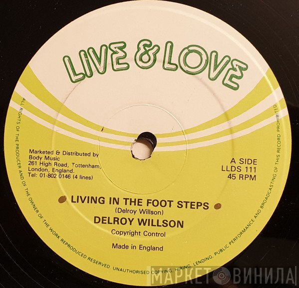 Delroy Wilson - Living In The Foot Steps / So Long Jenny