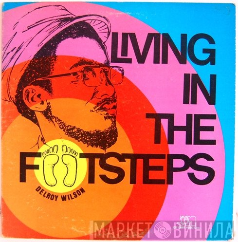 Delroy Wilson  - Living In The Footsteps