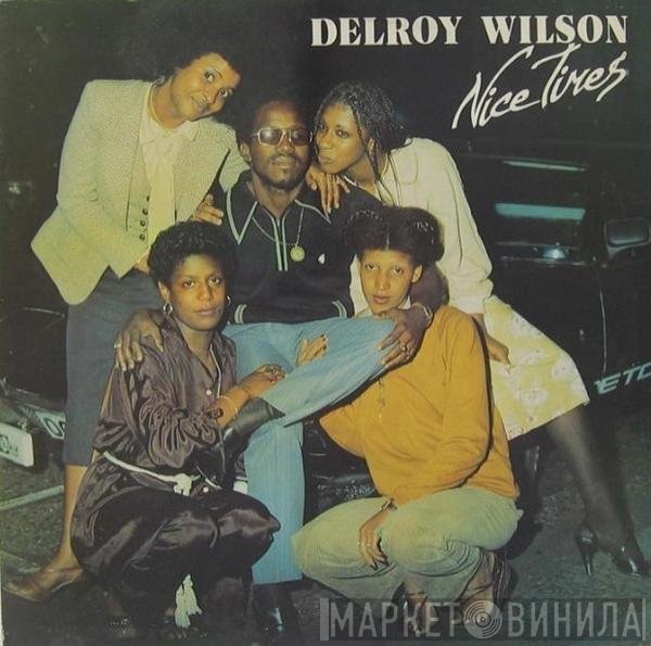 Delroy Wilson  - Nice Times