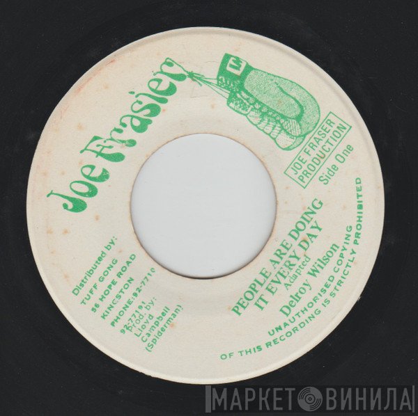 Delroy Wilson - People Are Doing It Every Day