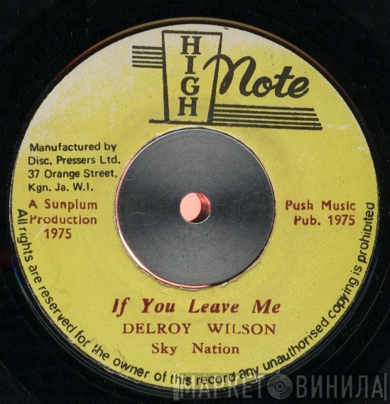 Delroy Wilson, Sky Nation - If You Leave Me