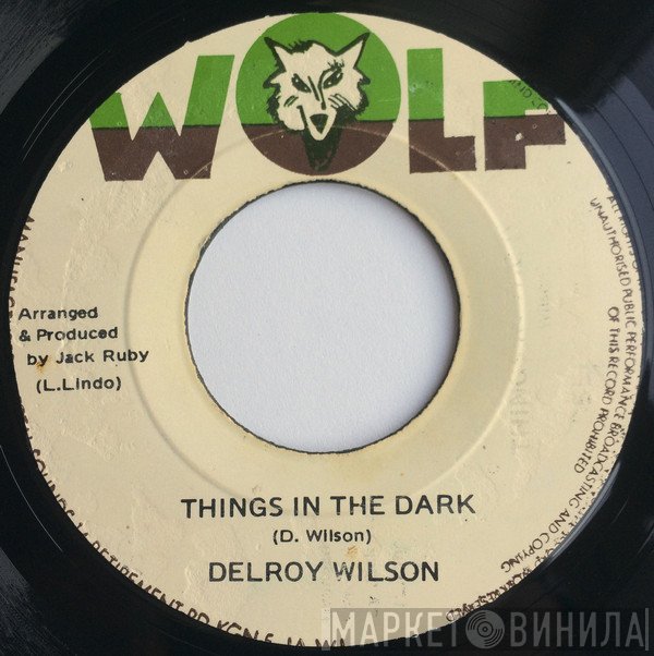 Delroy Wilson - Things In The Dark