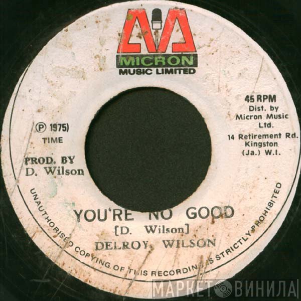 Delroy Wilson - You're No Good