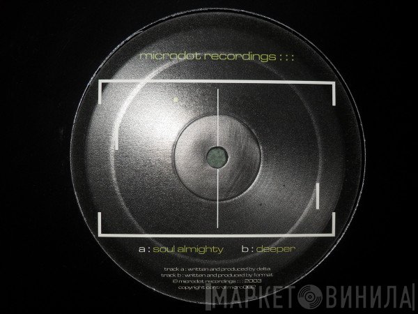 Delta, Format  - Soul Almighty / Deeper