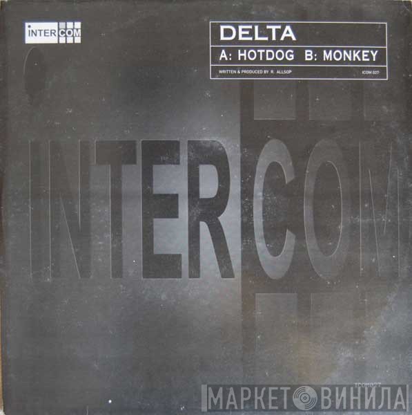 Delta  - Hotdog / Monkey