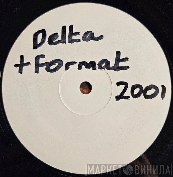 Delta & Format - Give You All The Love