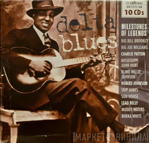  - Delta Blues - Milestones Of Legends