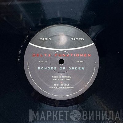 Delta Funktionen - Echoes Of Order