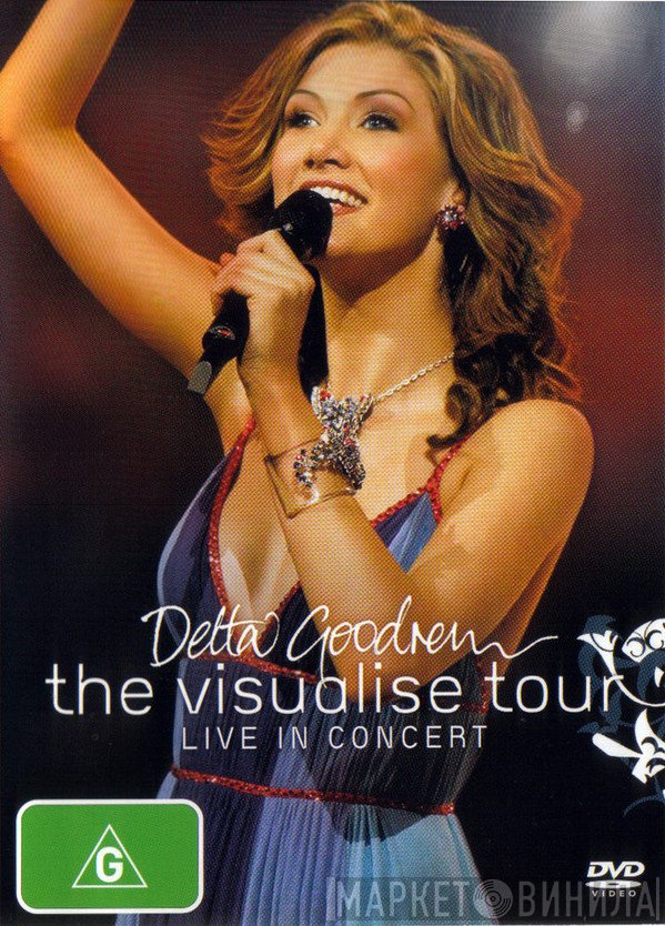 Delta Goodrem  - The Visualise Tour (Live In Concert)