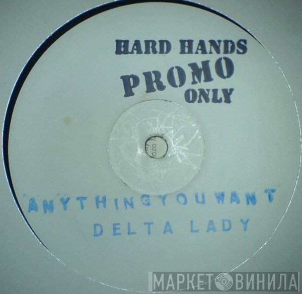 Delta Lady - Anything You Want