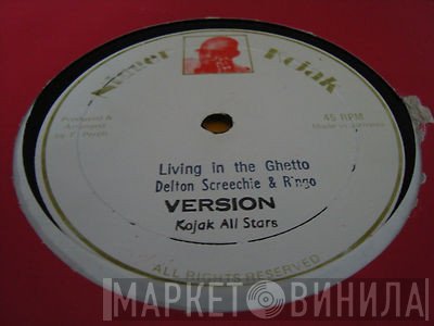 Delton Screechie, Ringo   - Living In The Ghetto