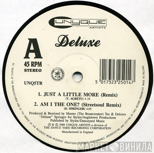 Deluxe  - Just A Little More (Remix)