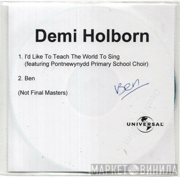 Demi Holborn - I'd Like To Teach The World To Sing / Ben