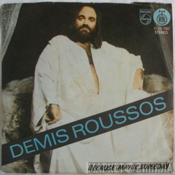 Demis Roussos  - Because