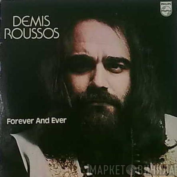 Demis Roussos  - Forever And Ever