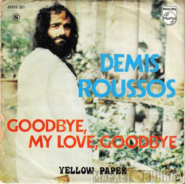 Demis Roussos  - Goodbye, My Love, Goodbye