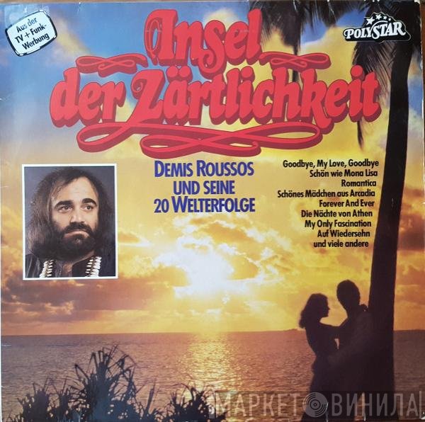 Demis Roussos  - Insel Der Zärtlichkeit